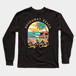 Rockaway Beach Surf Club Long Sleeve T-Shirt